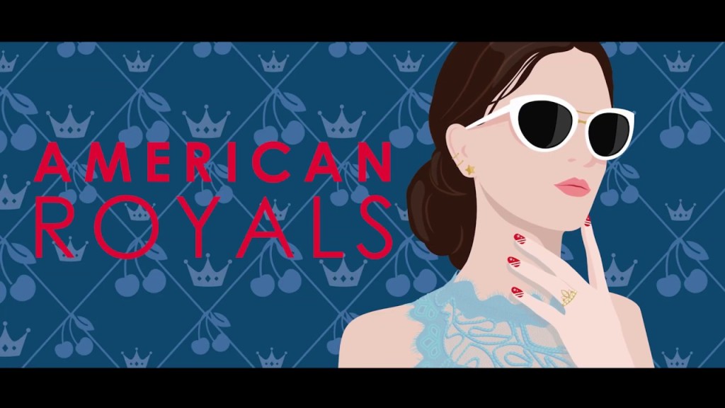 Review: American Royals